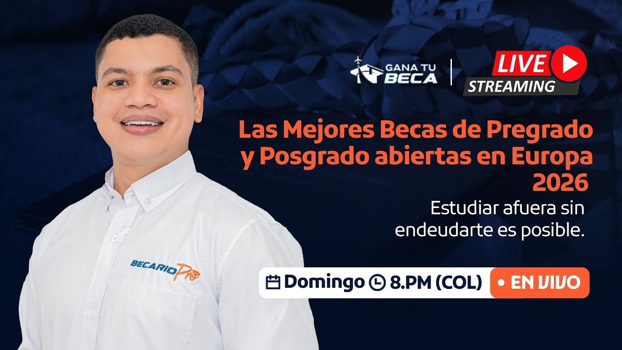 Las Mejores Becas de Pregrado y Posgrado abiertas en Europa 2026