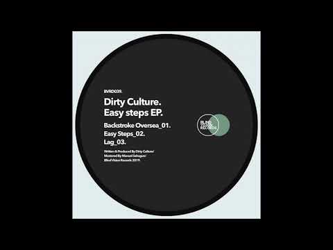 Dirty Culture - Lag