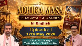 Adhika Masa Bhagavad Gita Series | Episode 01 | Vedic Wellness MQDEFAULT Thumbnail