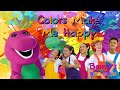 Colors Make Me Happy Barney S Dino Toonz Version FANMADE Barney And ChikiToonz