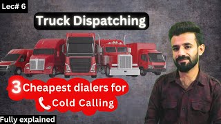 Truck dispatching course Lec-6 | 3 dialers for cold calling | earn money online | profit diaries