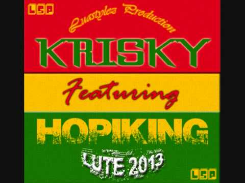 Krisky ft Hopi King (Luastylez Production) - LUTE 2013