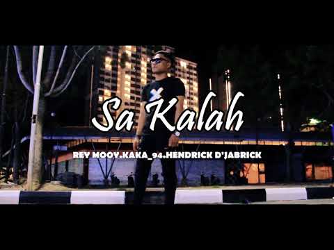 Sa Kalah - Rey Mooy x Kaka_94 x Hendrick D'jabrick (official video music) 2020