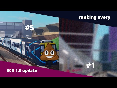 SCR | Ranking every SCR 1.8 update