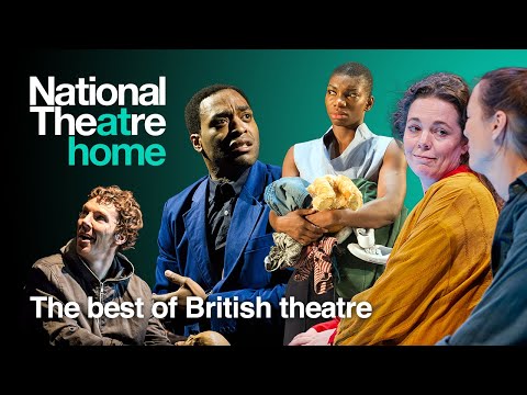 The Best of British Theatre: National Theatre at Home