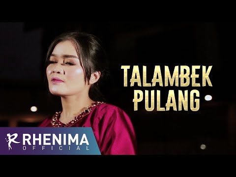 Rhenima - Talambek Pulang (Official Music Video)