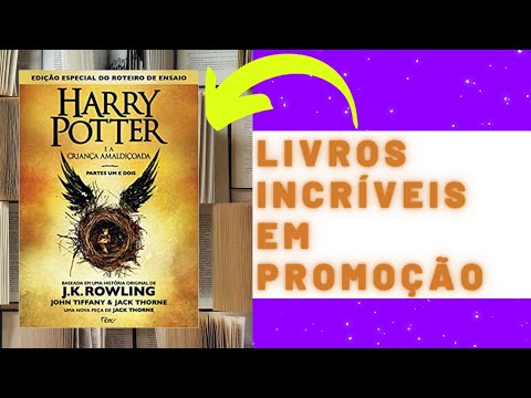 Livros do dia - Harry Potter e a Criança Amaldiçoada - Parte Um e Dois