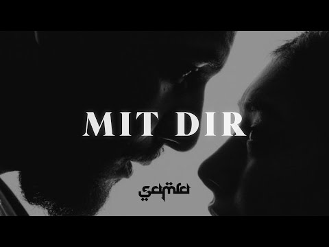 SAMRA feat. ELIF & CLUESO - MIT DIR (prod. YenoBeatz)