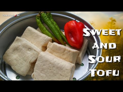 SWEET & SOUR TOFU/ TOKWA RECIPE / FILIPINO FOOD