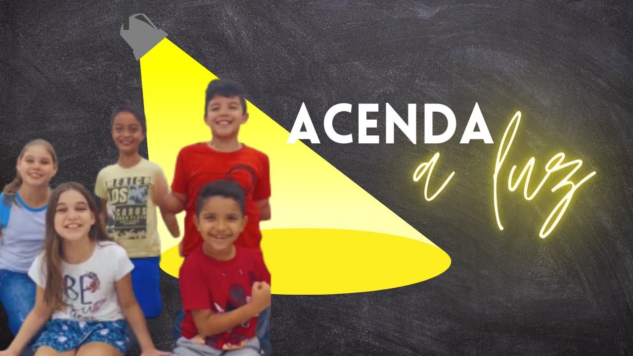 TEATRO GOSPEL INFANTIL - ACENDA A LUZ