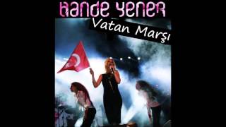 Hande Yener - Vatan Marşı