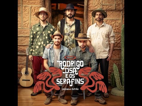 Fazenda Sertão - Rodrigo D'Sá & Os Serafins
