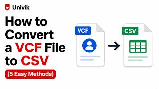 How to Convert a VCF File to CSV (5 Easy Methods for 2026)