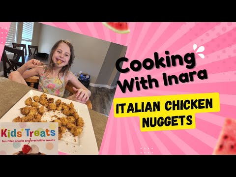 Cooking with Inara -How to make Italian Chicken Nuggets