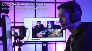 Canon EOS Webcam Utility Pro – Making the most of your Pro