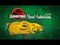 Michael Crichton's Jurassic Park: A Novel Audiodrama - Part 4