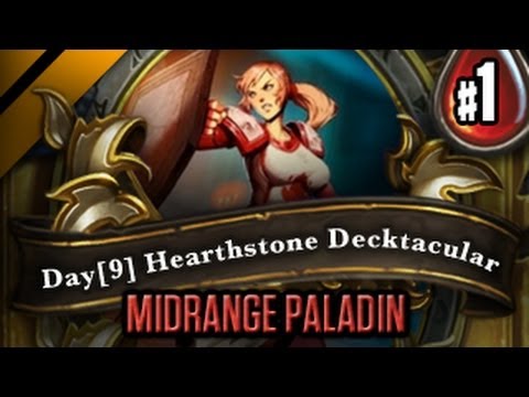 Day[9] HearthStone Decktacular #11 - Midrange Paladin P1