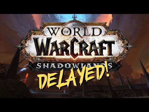 Shadowlands Delayed! Now What...?