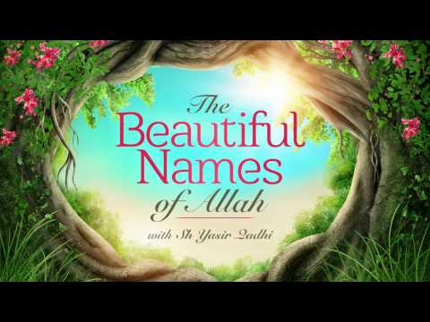 Beautiful Names of Allah (Part 18): Al-Wahhab