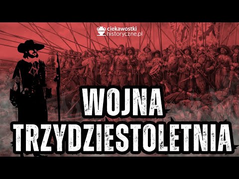 Wojna trzydziestoletnia w pigułce: przyczyny, przebieg i skutki największego konfliktu XVII wieku