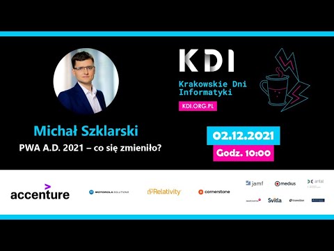 ⌨ PWA A.D. 2021 – co się zmieniło? – Michał Szklarski