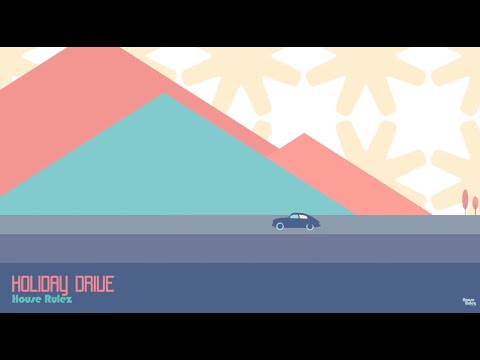 Holiday Drive (Feat. 김호연 Of 달좋은밤) - HouseRulez (하우스룰즈)
