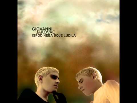 ISPOD NEBA BOJE LUDILA GIOVANNI JAKOVAC (2008)