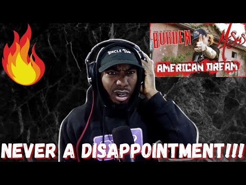 Burden X Mesus - American Dream (REACTION!!!)