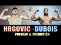 Filip Hrgovic vs Daniel Dubois - Preview & Predictions