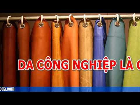 Tìm Hiểu Da Công Nghiệp Là Gì Và CÓ Những Loại Da CÔng Nghiệp Nào?
