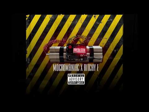 MocroManiac X Ritchy E - Probleem