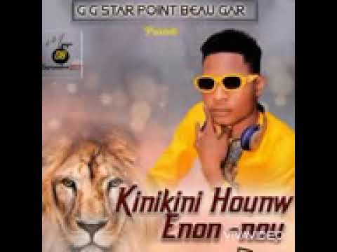 GG STAR BEAU GAR.   kikini houwè énon nou