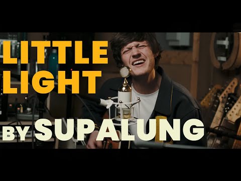 Supalung _ Little Light || Live From The Cabin