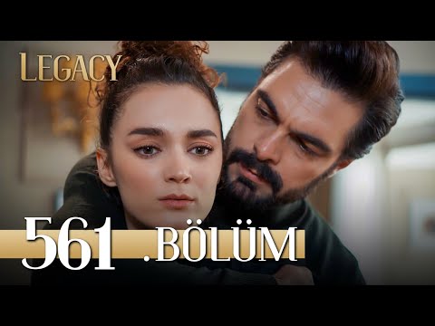 Emanet 561. Bölüm | Legacy Episode 561
