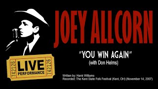 Joey Allcorn - You Win Again (w/ Don Helms) (Live)