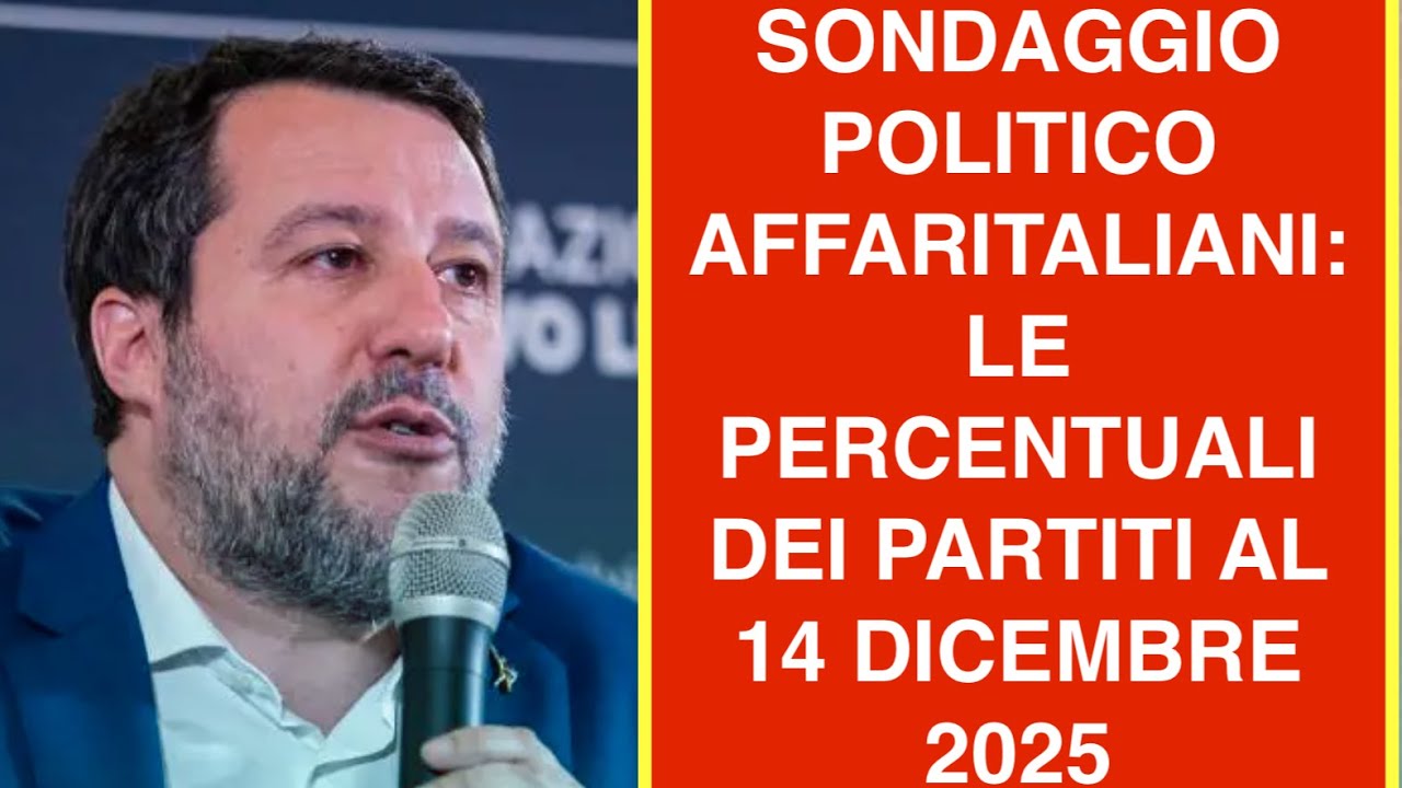 SONDAGGIO POLITICO AFFARITALIANI: LE PERCENTUALI DEI PARTITI AL 14 DICEMBRE 2025