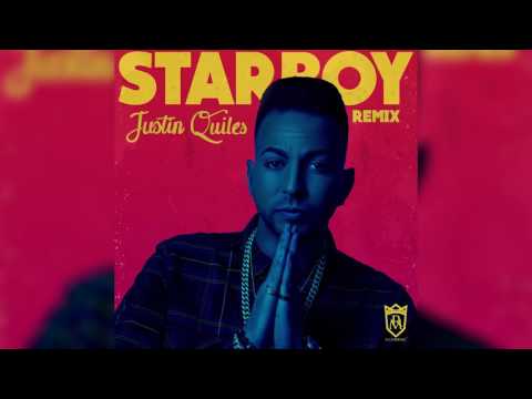 Justin Quiles - Starboy (Spanish Remix) [Official Audio]