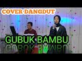 GUBUK BAMBU MEGGIE Z COVER SUCI AGUSTIN FEAT MY TRIP MUSIK LAGU DANGDUT POPULER