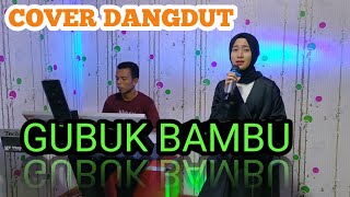 Download lagu GUBUK BAMBU (MEGGIE Z) || COVER SUCI AGUSTIN FEAT MY TRIP MUSIK || LAGU DANGDUT POPULER mp3 Download lagu GUBUK BAMBU (MEGGIE Z) || COVER SUCI AGUSTIN FEAT MY TRIP MUSIK || LAGU DANGDUT POPULER mp3