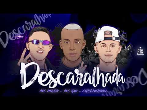 CHEFINHOW - MC MASK FEAT MC GW - DESCARALHADA #bregãfunk #bregãfunk2022 #viral #funk #remix