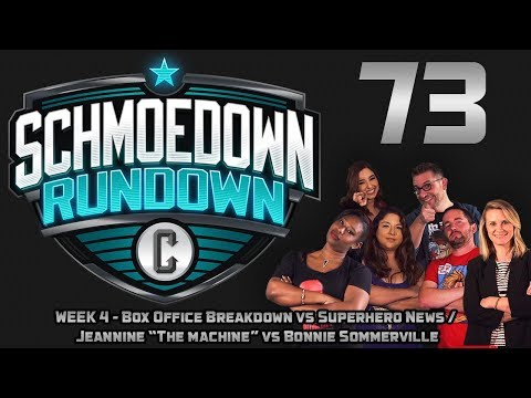 Schmoedown Rundown #73: Box Office Breakdown V. Superhero News & Jeannine V. Sommerville