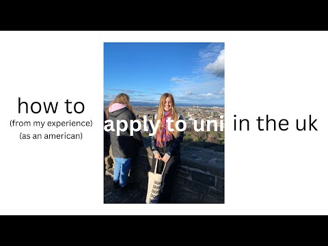how to apply to uni in the uk as an american | my experience applying to oxford, edinburgh, ucl