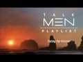 TalkMen's Playlist #2: Facing the Horizon 