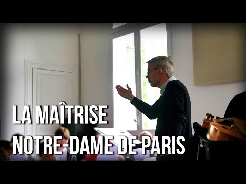 La Maîtrise Notre-Dame de Paris