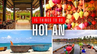 15 Things To Do in Hoi An, Vietnam