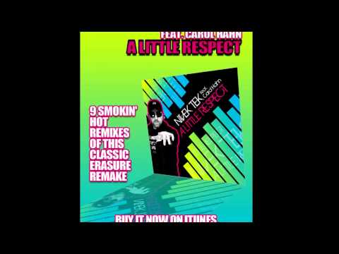 Nivek Tek Feat.Carol Hahn-   A Little Respect (Wesley King Club Mix)