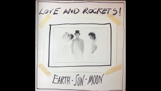 LOVE AND ROCKETS - WAITING FOR THE FLOOD 1987