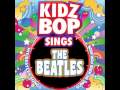Birthday - Kidz Bop Sings The Beatles 