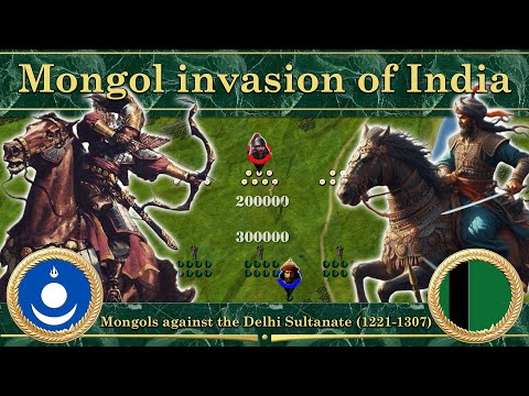 Mongol invasion of India. Mongols against the Delhi Sultanate (1221-1307)