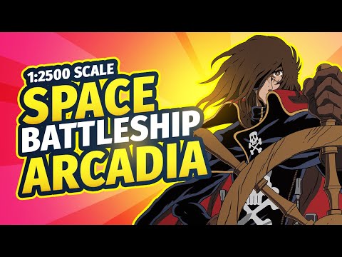 Space Pirate Battleship Arcadia Model Kit Part 2